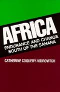 Africa Endurance & Change South of the Sahara