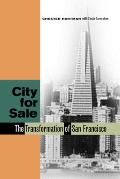 City for Sale The Transformation of San Francisco
