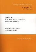 Studies in American Indian Languages: Description and Theory Volume 131