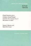 Plant Diversity of an Andean Cloud Forest: Inventory of the Vascular Flora of Maquipucuna, Ecuador Volume 82