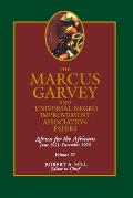The Marcus Garvey and Universal Negro Improvement Association Papers, Vol. IX: Africa for the Africans June 1921-December 1922 Volume 9
