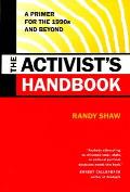 Activists Handbook A Primer For The 1990s An