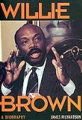 Willie Brown A Biography
