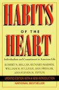 Habits Of The Heart Individualism & Commitment in American Life