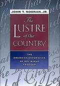 Lustre Of Our Country The American Exper