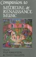 Companion to Medieval & Renaissance Music