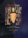 Blood Saga: Hemophilia, Aids, and the Survival of a Community, Updated Edition with a New Preface