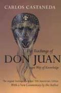 Teachings Of Don Juan A Yaqui Way Of Kno