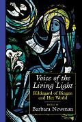 Voice Of The Living Light Hildegard Of