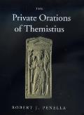 The Private Orations of Themistius: Volume 29
