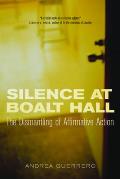 Silence at Boalt Hall: The Dismantling of Affirmative Action