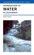 California Natural History Guides #76: Introduction to Water in California