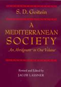 A Mediterranean Society, an Abridgment in One Volume