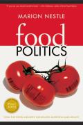 Food Politics How The Food Industry Influences Nutrition & Health