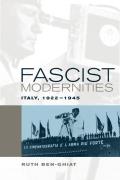Fascist Modernities Italy 1922 1945