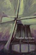 Weather Eye Open: Poems Volume 13