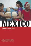 Mexico A Brief History
