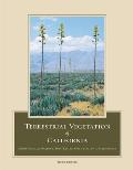 Terrestrial Vegetation of California 3rd Edition