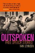 Outspoken Free Speech Stories