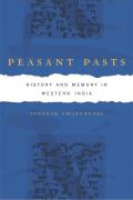 Peasant Pasts History & Memory in Western India