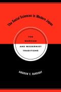 The Social Sciences in Modern Japan: The Marxian and Modernist Traditions Volume 15