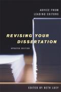 Revising Your Dissertation, Updated Edition: Advice from Leading Editors