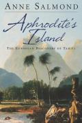 Aphrodites Island The European Discovery of Tahiti