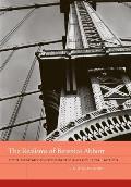 The Realisms of Berenice Abbott: Documentary Photography and Political Action Volume 2