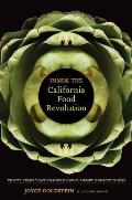 Inside the California Food Revolution: Thirty Years That Changed Our Culinary Consciousness Volume 44
