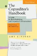 Copyeditors Handbook A Guide for Book Publishing & Corporate Communications 3rd Edition