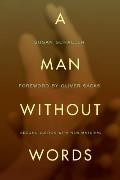 Man Without Words 2nd Edition