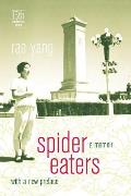 Spider Eaters: A Memoir