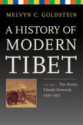 A History of Modern Tibet, Volume 3: The Storm Clouds Descend, 1955-1957