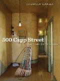 500 Capp Street: David Ireland's House