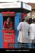 Email from Ngeti: An Ethnography of Sorcery, Redemption, and Friendship in Global Africa
