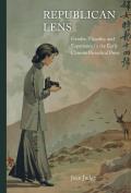 Republican Lens: Gender, Visuality, and Experience in the Early Chinese Periodical Press Volume 30