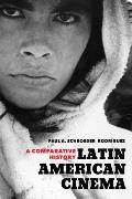 Latin American Cinema A Comparative History