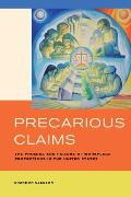 Precarious Claims: The Promise and Failure of Workplace Protections in the United States