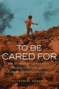 To Be Cared for: The Power of Conversion and Foreignness of Belonging in an Indian Slum Volume 20