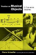Treatise on Musical Objects: An Essay Across Disciplines Volume 20