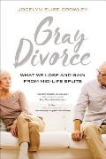 Gray Divorce: What We Lose and Gain from Mid-Life Splits