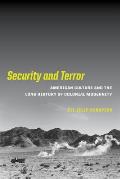 Security and Terror: American Culture and the Long History of Colonial Modernity