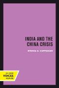 India and the China Crisis: Volume 6