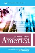 Diversity and the Transition to Adulthood in America: Volume 7