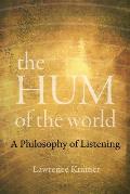 Hum of the World A Philosophy of Listening