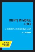 Rights in Moral Lives: A Historical-Philosophical Essay