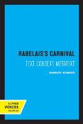 Rabelais's Carnival: Text, Context, Metatext Volume 10