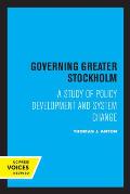 Governing Greater Stockholm: A Study of Policy Development and System Change