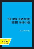 The San Francisco Irish, 1848-1880