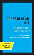 The Year of My Life, Second Edition: A Translation of Issa's Oraga Haru